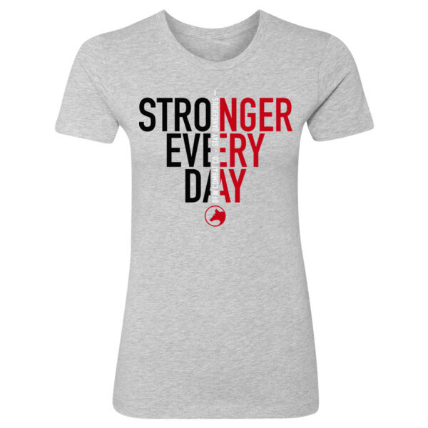 STRONGER EVERY DAY 2 - WOMEN'S FITTED T-SHIRT - $85VD6L$ Thumbnail
